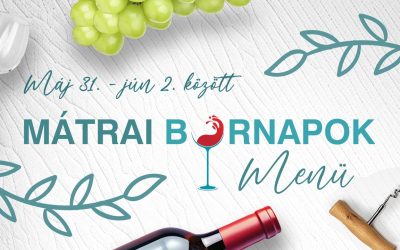 Mátrai Bornapok Menü
